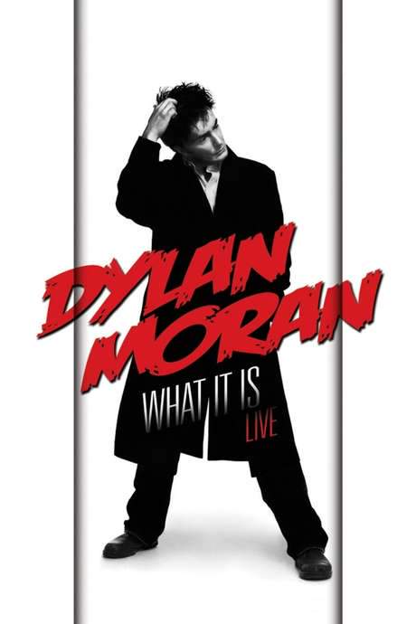 Dylan Moran: What It Is